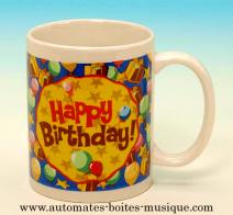 Tasses musicales en porcelaine "Joyeux anniversaire" Tasse musicale en porcelaine : tasse musicale d&eacute;cor&eacute;e "Joyeux anniversaire"