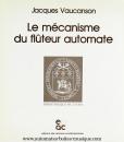 Livre sur les automates : livre "Le mécanisme du flûteur automate"