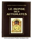 Livre sur les automates : livre "Le monde des automates, étude historique et technique"